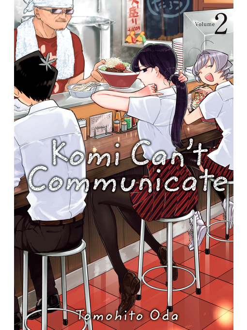 Title details for Komi Can't Communicate, Volume 2 by Tomohito Oda - Wait list